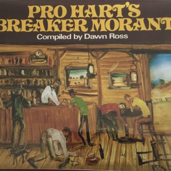 Pro Hart’s Breaker Morant