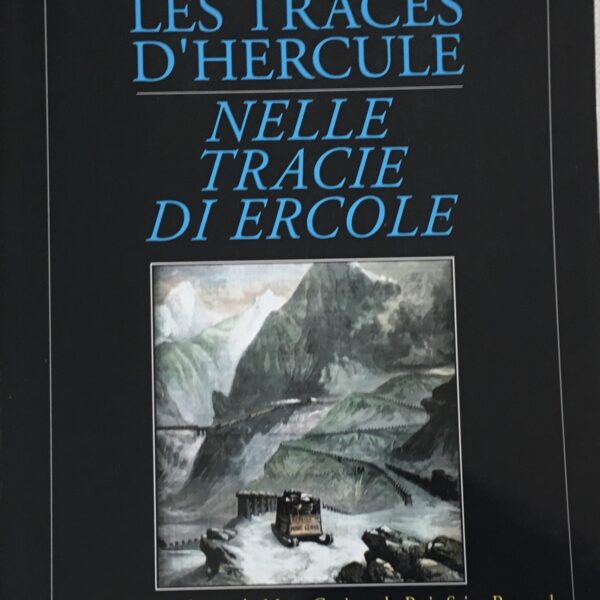 Dans les Traces D’Hercule
