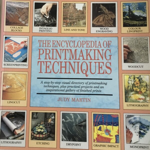 The Encyclopaedia of Printmaking Techniques