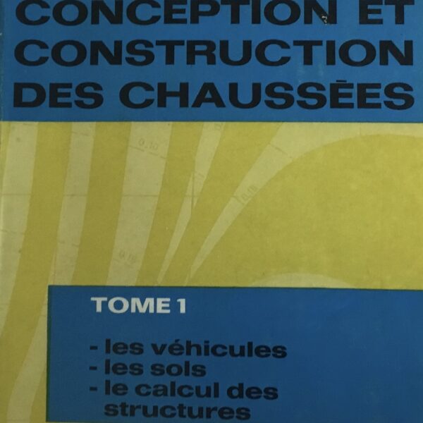 Conception et Construction Des Chaussees