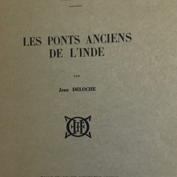 Les Ponts Anciens de L’inde