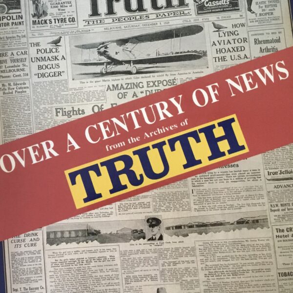 Over a Century of News from the archives of Truth
