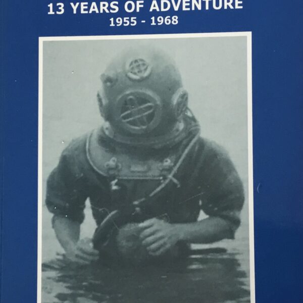 Vamanos, Let’s Go. 13 years of adventures 1955 - 1968