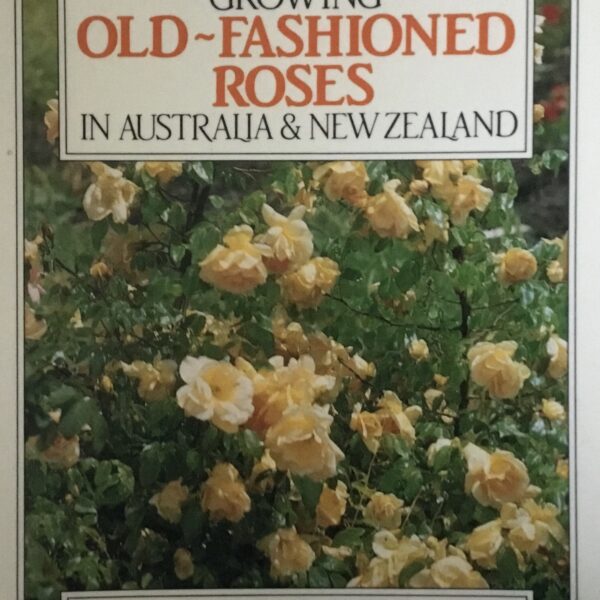 Growing Old-Fashioned Roses