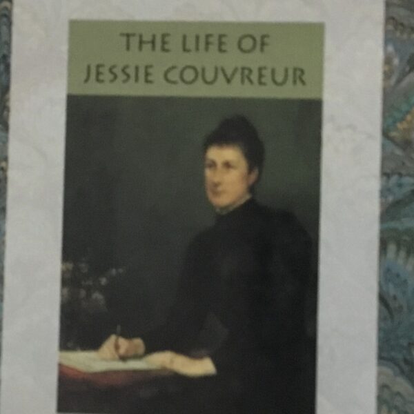 Tasma. The Life of Jessie Couvreur