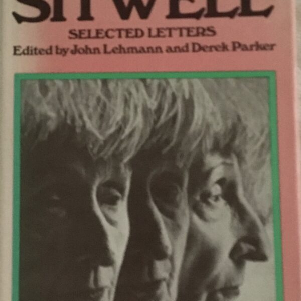 Edith Sitwell.  Selected Letters