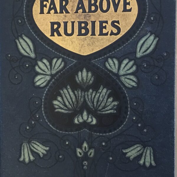 Far Above Rubies