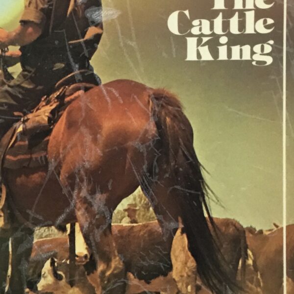 The Cattle King