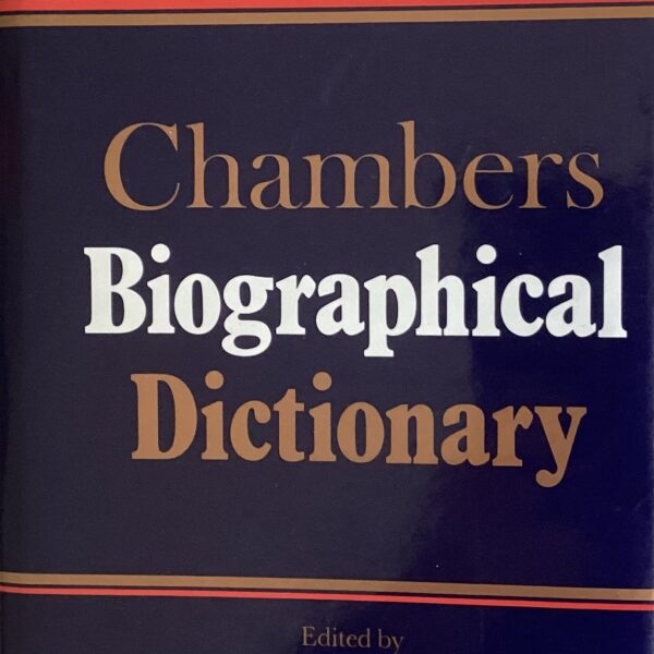 Chambers Biographical Dictionary