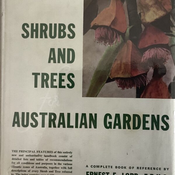 Shrubs and Trees Australian Gardens