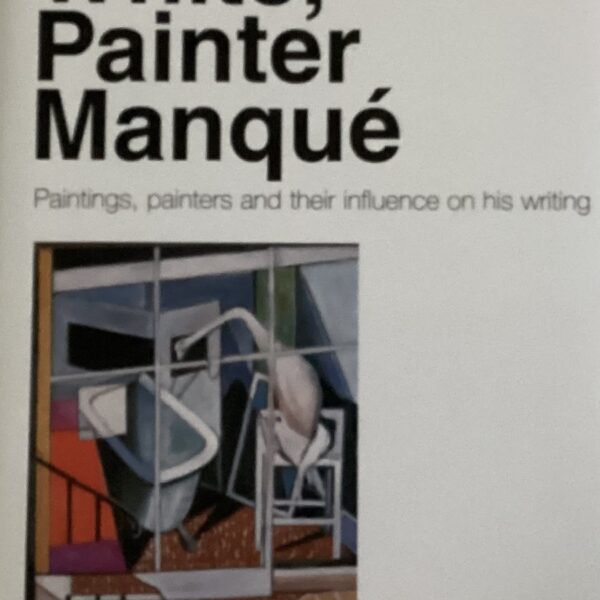 Patrick White, Painter Manque’