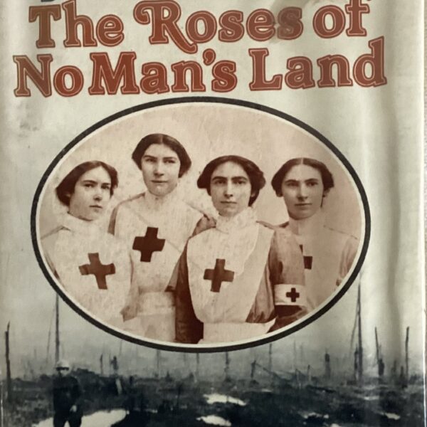 The Roses of No Man’s Land