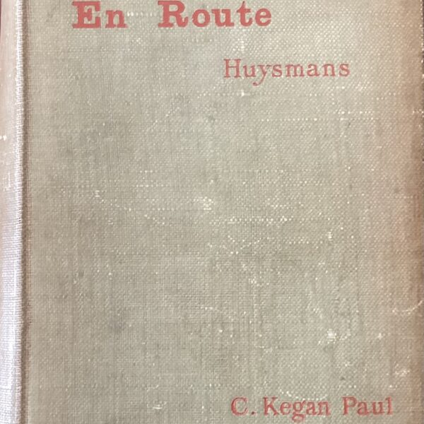 En Route. Huysmans