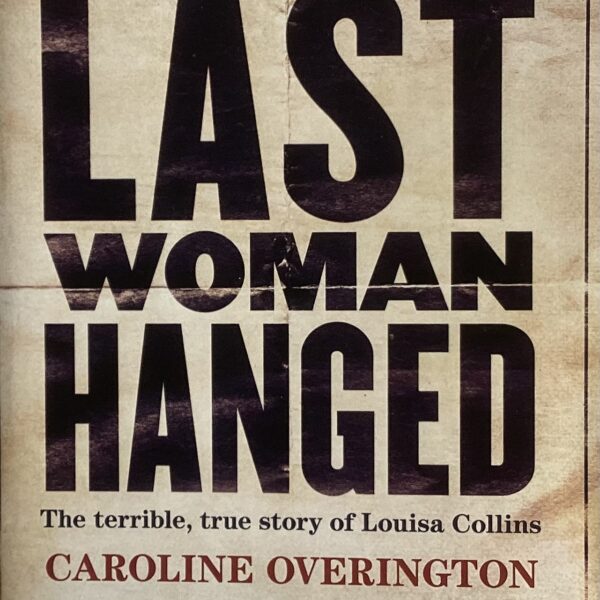 Last Woman Hanged