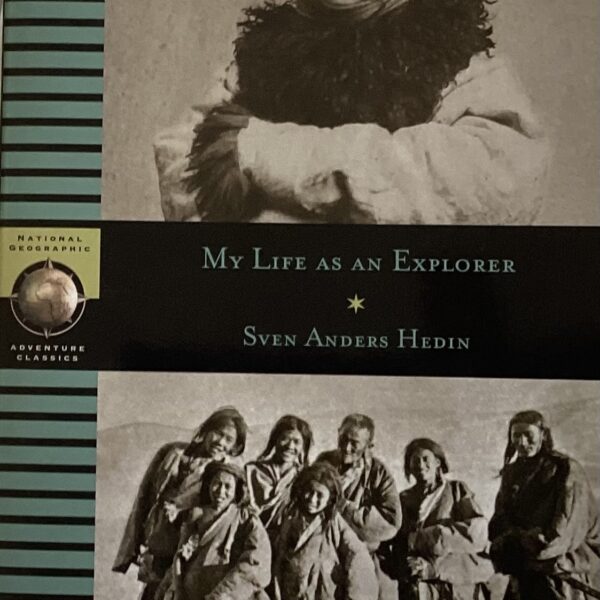 My Life as an Explorer