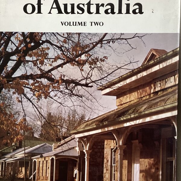 Historic Places of Australia. Volume Two