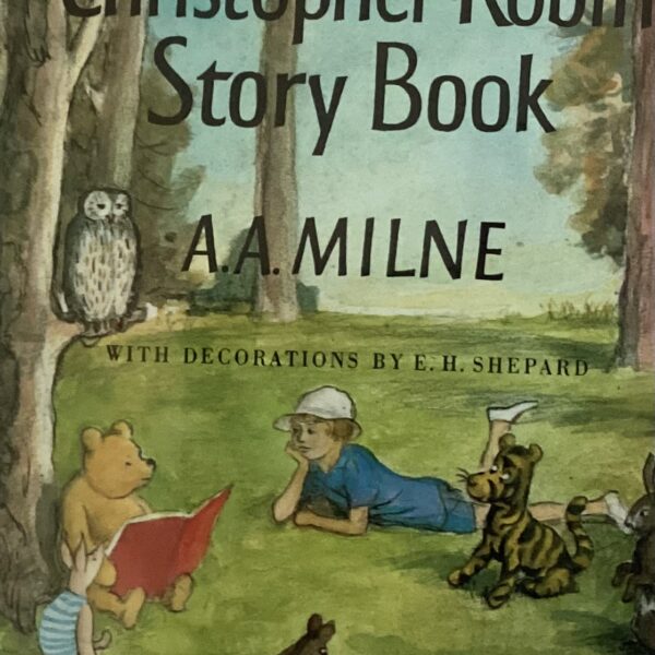 The Christopher Robin Story Book