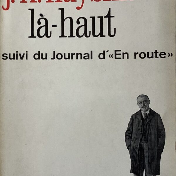 La’-Haut. Suivi du journal d’”En route”